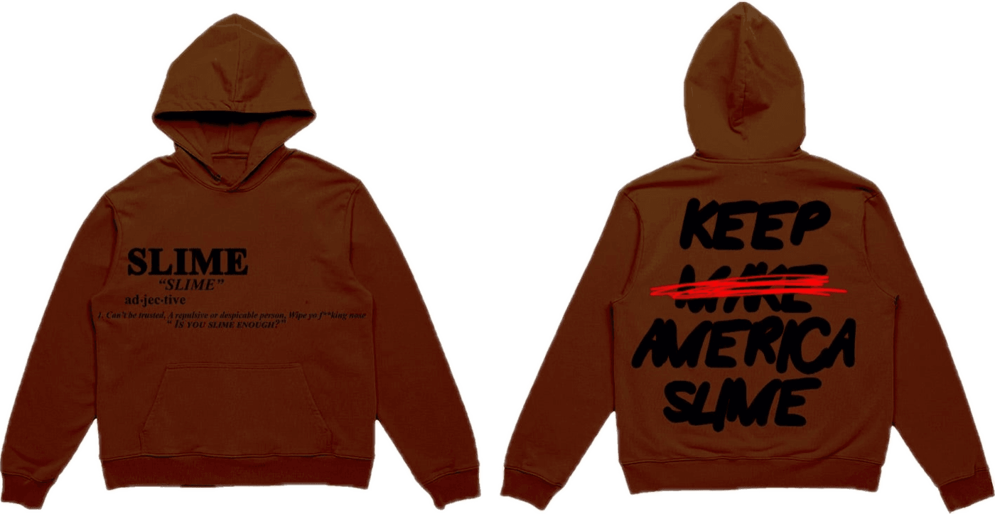 “Definition/Keep America Slime Again" - Hoodie (Brown)